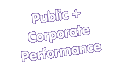 Public + Corporate Performance